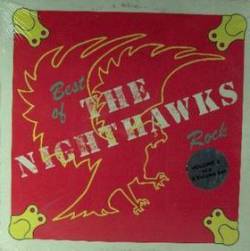 The Nighthawks : Best of the Rock
